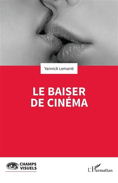 baiser de cinéma (Le)