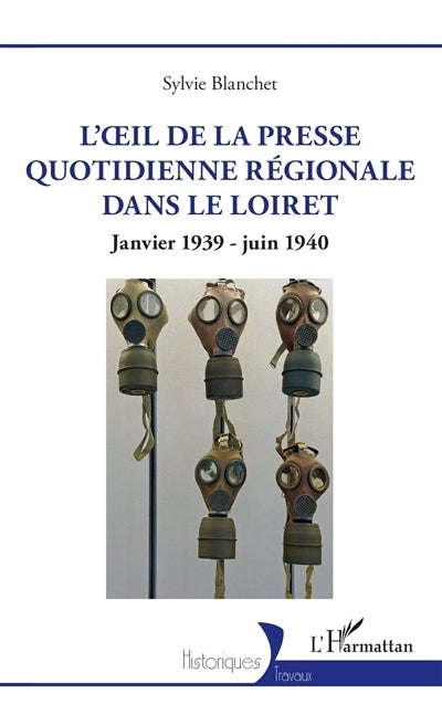 oeil de la presse quotidienne régionale dans le Loiret (L')