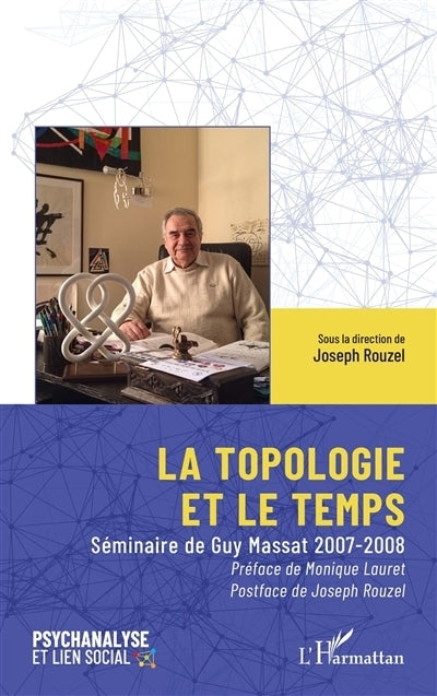 topologie et le temps (La)