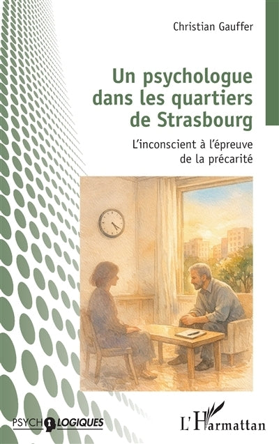Un psychologue dans les quartiers de Strasbourg