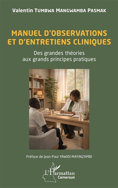 Manuel d'observation et d'entretiens cliniques