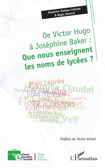 De Victor Hugo à Joséphine Baker 