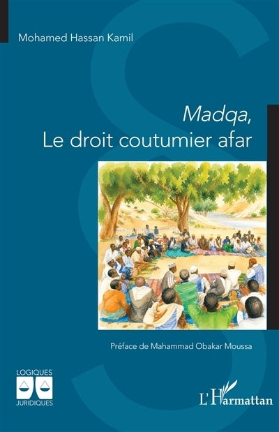 Madqa, le droit coutumier afar