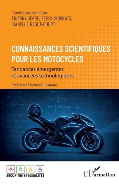 Connaissances scientifiques pour les motocycles