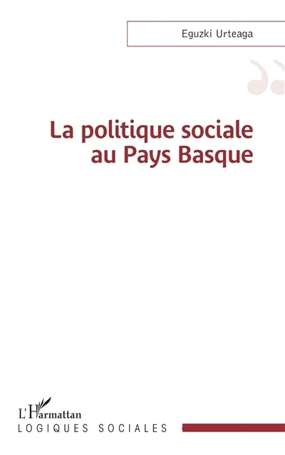 politique sociale au Pays basque (La)