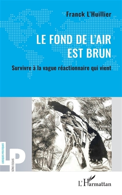 fond de l'air est brun (Le)