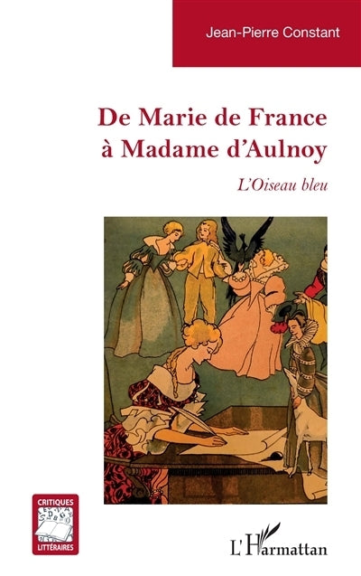 De Marie de France à Madame d'Aulnoy 