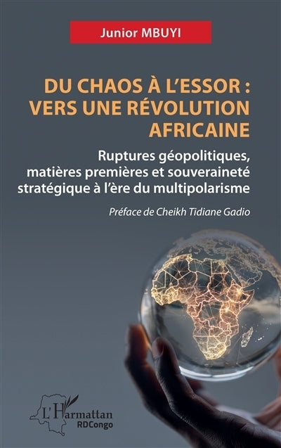 Du chaos à l'essor 