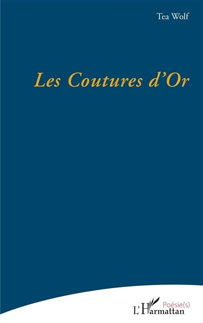 coutures d'or (Les)