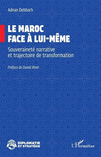 Maroc face à lui-même (Le)