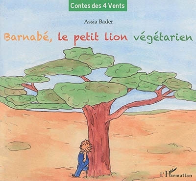 Barnabé, le petit lion végétarien