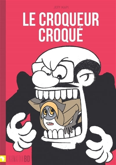 croqueur croqué (Le)
