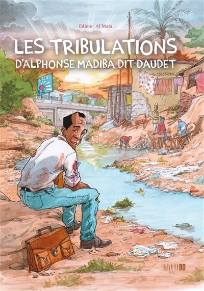 tribulations d'Alphonse Madiba dit Daudet (Les)