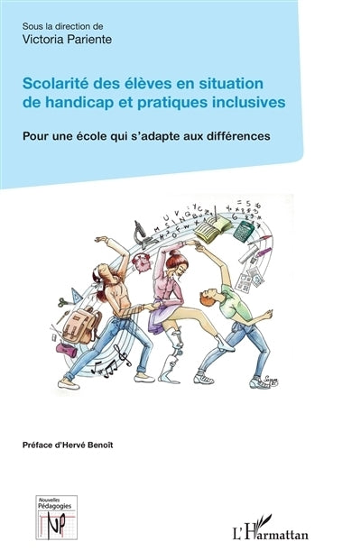 Scolarité des élèves en situation de handicap et pratiques inclusives