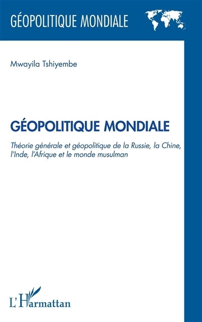 Géopolitique mondiale