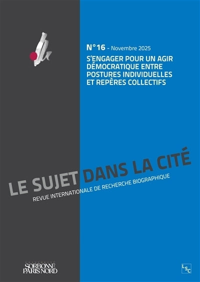 S'engager pour un agir démocratique entre postures individuelles et repères collectifs