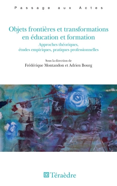 Objets frontières et transformations en éducation et formation 