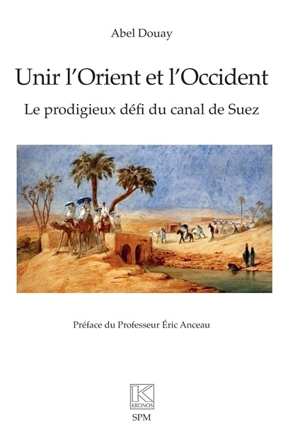Unir l'Orient et l'Occident