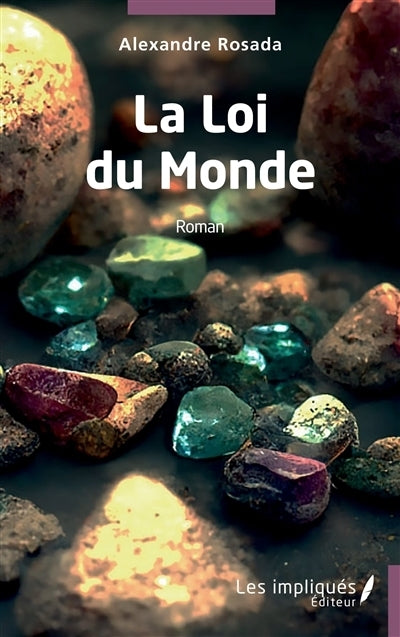 loi du monde (La)