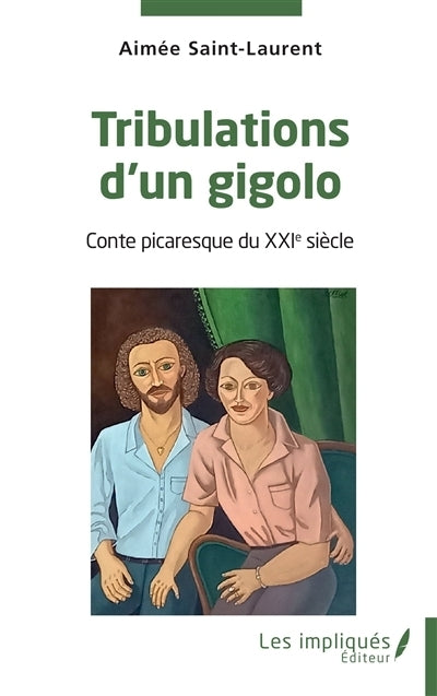 Tribulations d'un gigolo
