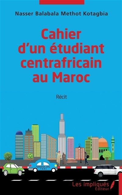 Cahier d'un étudiant centrafricain au Maroc