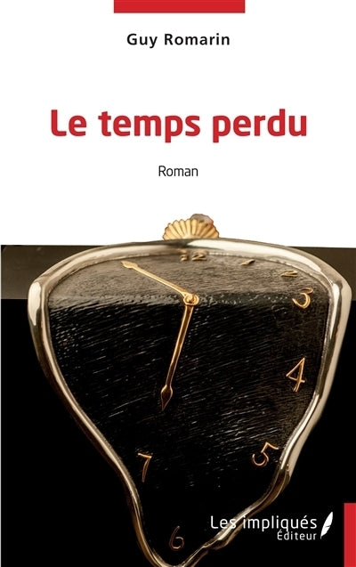 temps perdu (Le)