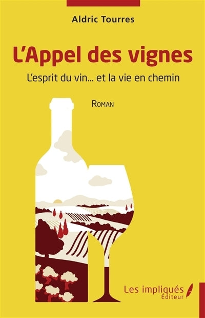 appel des vignes (L')