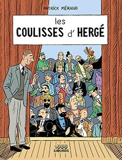 coulisses d'Hergé (Les)