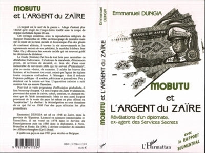 Mobutu et l'argent du Zaïre : les révélations d'un diplomate ex-agent des services secrets