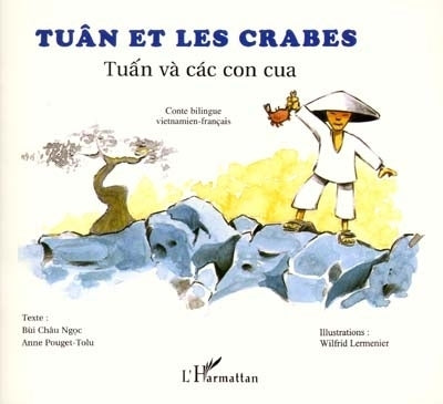 Tuân et les crabes = Tuân và cac con cua