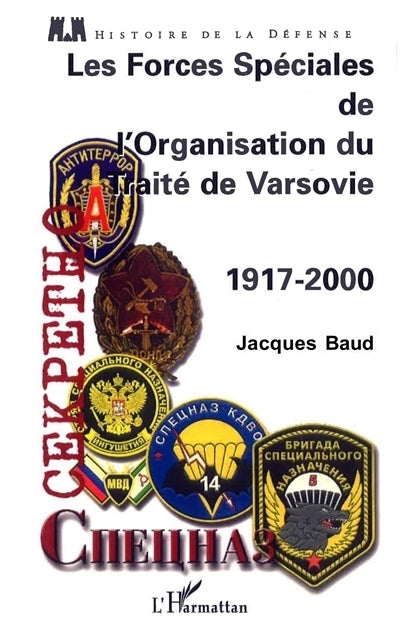 forces spéciales de l'Organisation du traité de Varsovie, 1917-2000 (Les)
