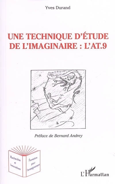 Une technique d'étude de l'imaginaire : l'Anthropologique test à 9 éléments (l'AT 9)