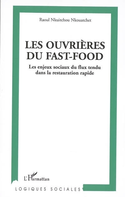 ouvrières du fast-food (Les)
