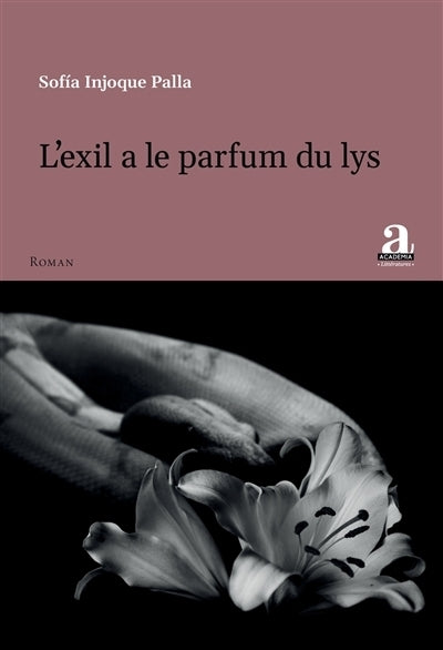 exil a le parfum du lys (L')