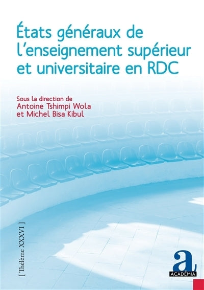 Etats généraux de l'enseignement supérieur et universitaire en RDC