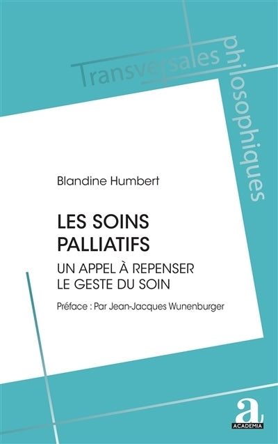 soins palliatifs (Les)