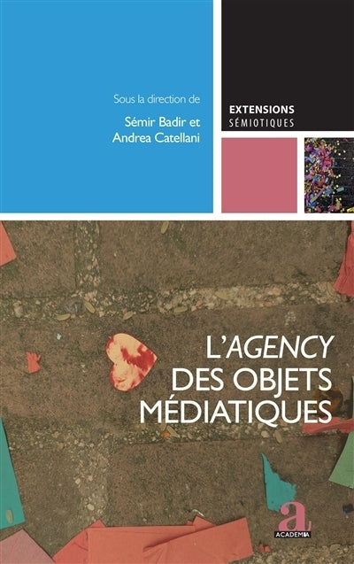 agency des objets médiatiques (L')