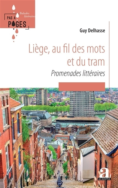 Liège, au fil des mots et du tram