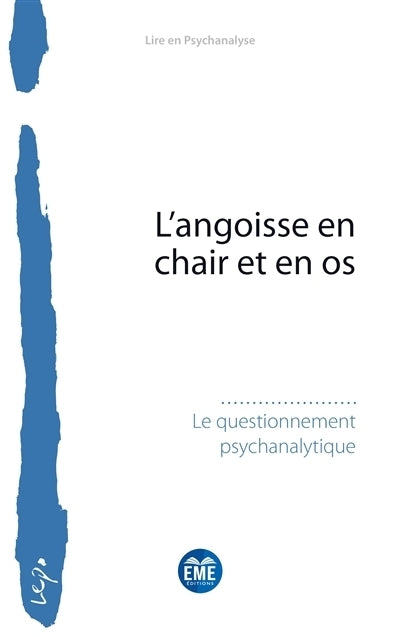 angoisse en chair et en os (L')