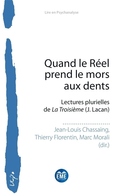 Quand le réel prend le mors aux dents