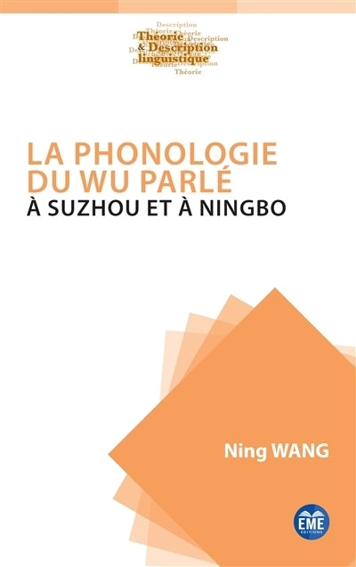phonologie du wu parlé à Suzhou et à Ningbo (La)