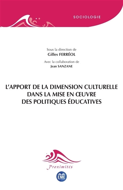 apport de la dimension culturelle dans la mise en oeuvre des politiques éducatives (L')