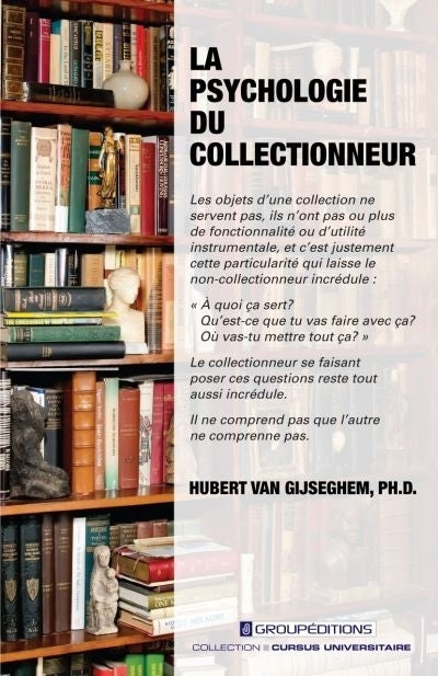 psychologie du collectionneur (La)