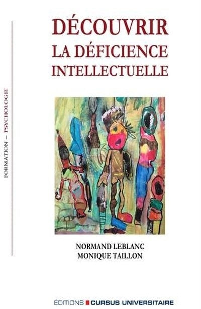 Découvrir la déficience intellectuelle : pour de meilleures interventions avec les enfants et les adolescents