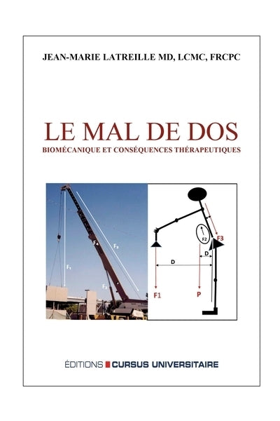 mal de dos, biomécanique et conséquences thérapeutiques (Le)