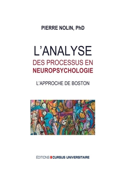 L'analyse des processus en neuropsychologie : l’approche de Boston