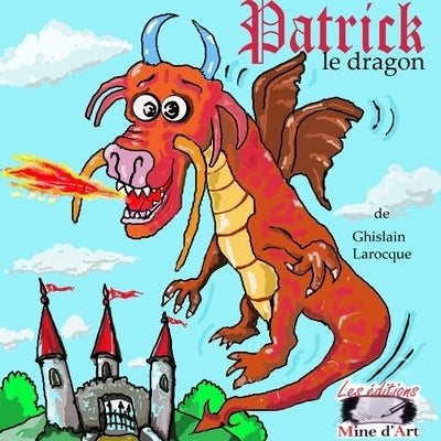 Patrick : le dragon