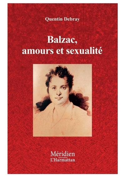 Balzac, amours et sexualité