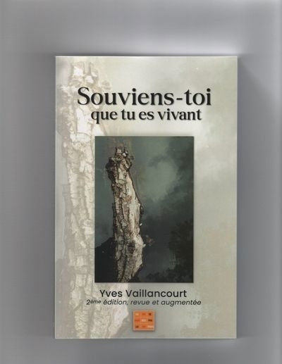 Souviens-toi que tu es vivant