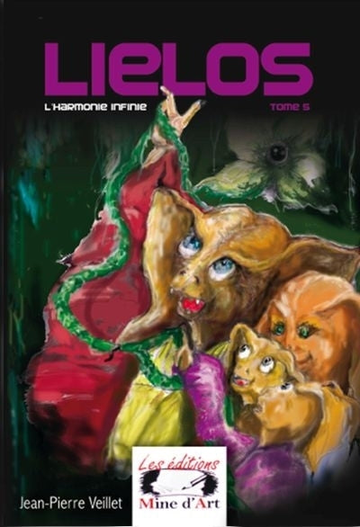 Lielos T.05 - L'harmonie infinie